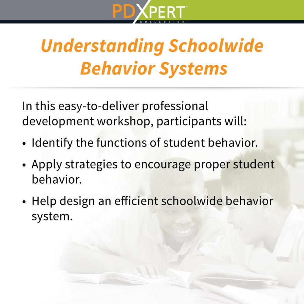 Ready-to-Use Inservice Workshops on Behavior: Understanding Schoolwide Behavior Systems
