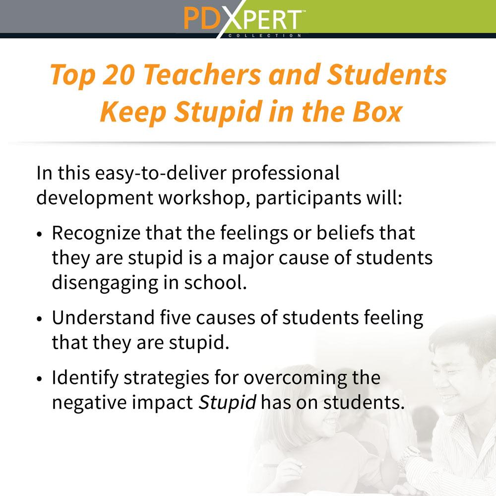 Ready-to-Use Inservice Workshops on Social-Emotional Learning: Top 20 Teachers and Students Keep Stupid in the Box